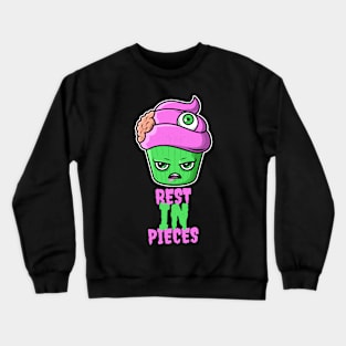 Rest In Pieces Halloween Cupcake Crewneck Sweatshirt